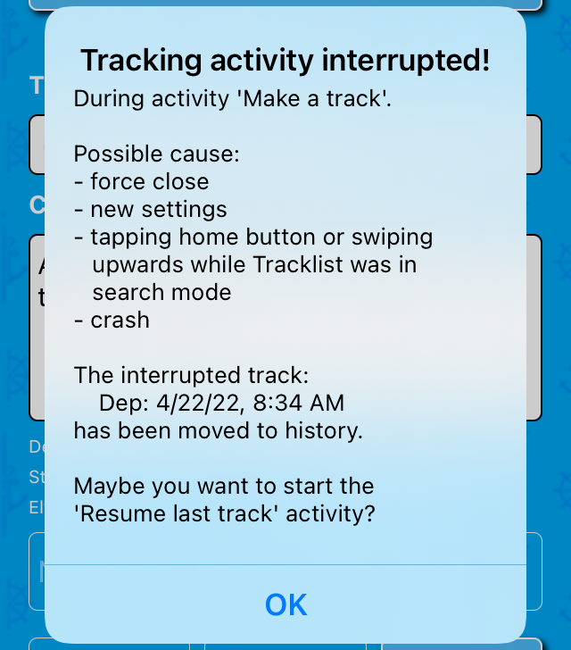 Interruption of activity Make a track